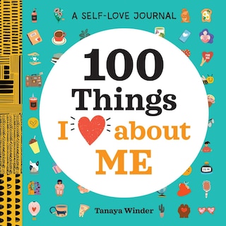 Couverture_A Self-love Journal: 100 Things I Love About Me