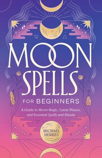 Couverture_Moon Spells for Beginners