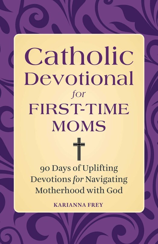 Front cover_Catholic Devotional For First-time Moms