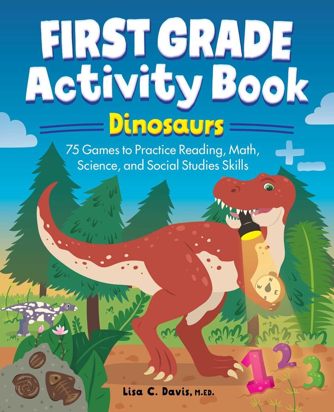Front cover_First Grade Activity Book: Dinosaurs