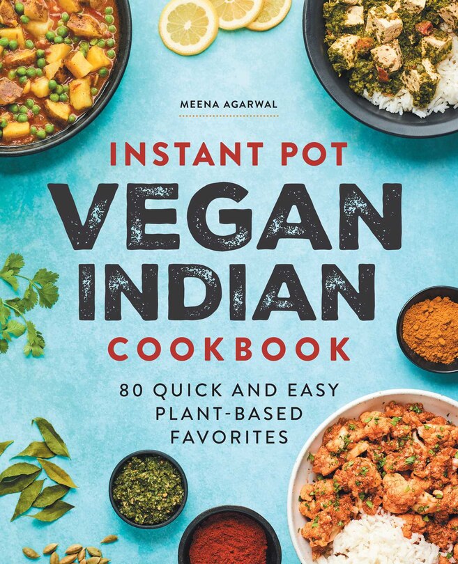 Front cover_Instant Pot Vegan Indian Cookbook