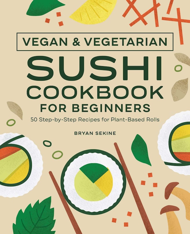 Couverture_Vegan And Vegetarian Sushi Cookbook For Beginners