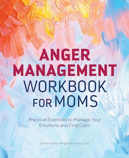 Front cover_Anger Management Workbook for Moms