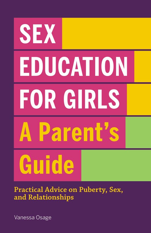 Front cover_Sex Education For Girls: A Parent's Guide