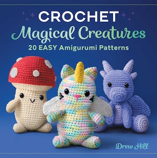 Front cover_Crochet Magical Creatures