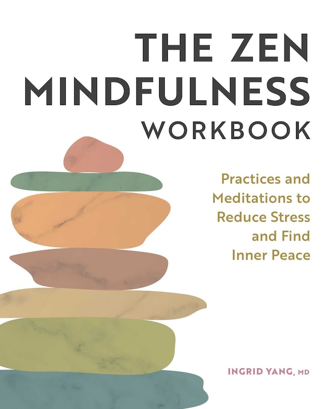 Front cover_The Zen Mindfulness Workbook