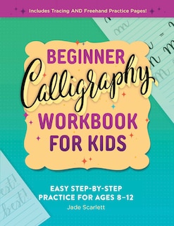 Couverture_Beginner Calligraphy Workbook for Kids
