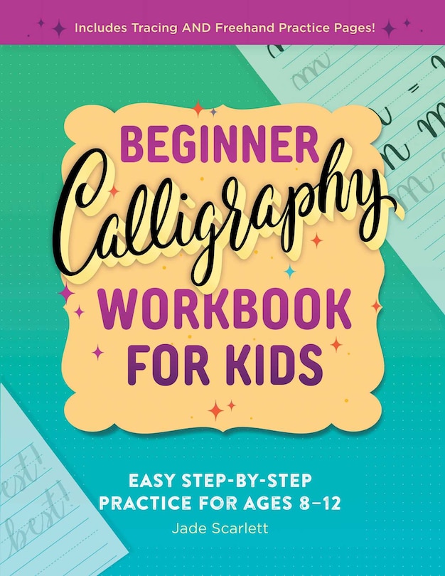 Couverture_Beginner Calligraphy Workbook for Kids