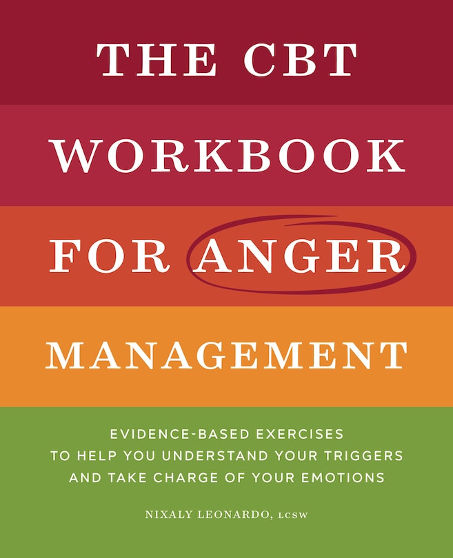 Front cover_The Cbt Workbook For Anger Management