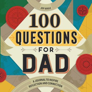 Front cover_100 Questions For Dad