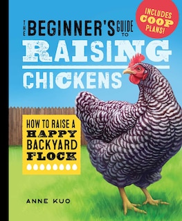 Couverture_The Beginner's Guide To Raising Chickens