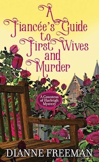 Couverture_A Fiancee's Guide to First Wives and Mur