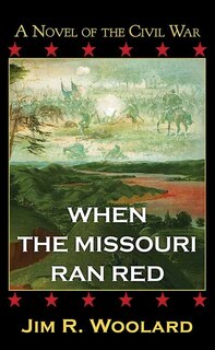 Couverture_When the Missouri Ran Red
