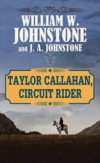 Front cover_Taylor Callahan, Circuit Rider