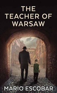 Front cover_The Teacher of Warsaw