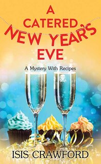 Front cover_A Catered New Year's Eve