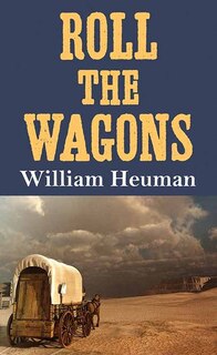 Front cover_Roll the Wagons