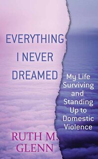 Front cover_Everything I Never Dreamed