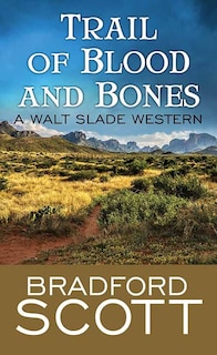 Couverture_Trail of Blood and Bones