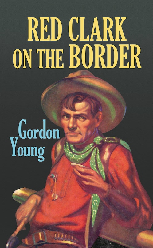 Couverture_Red Clark on the Border