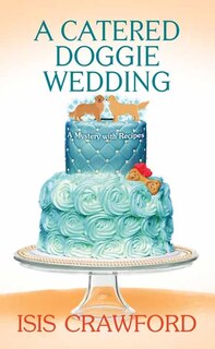 Couverture_A Catered Doggie Wedding