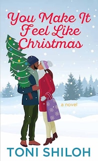 Front cover_You Make It Feel Like Christmas