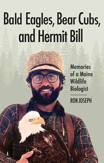 Couverture_Bald Eagles, Bear Cubs, and Hermit Bill