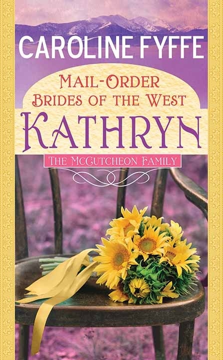 Front cover_Kathryn: Mail-Order Brides of the West