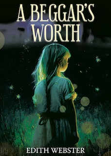 Front cover_A Beggar's Worth