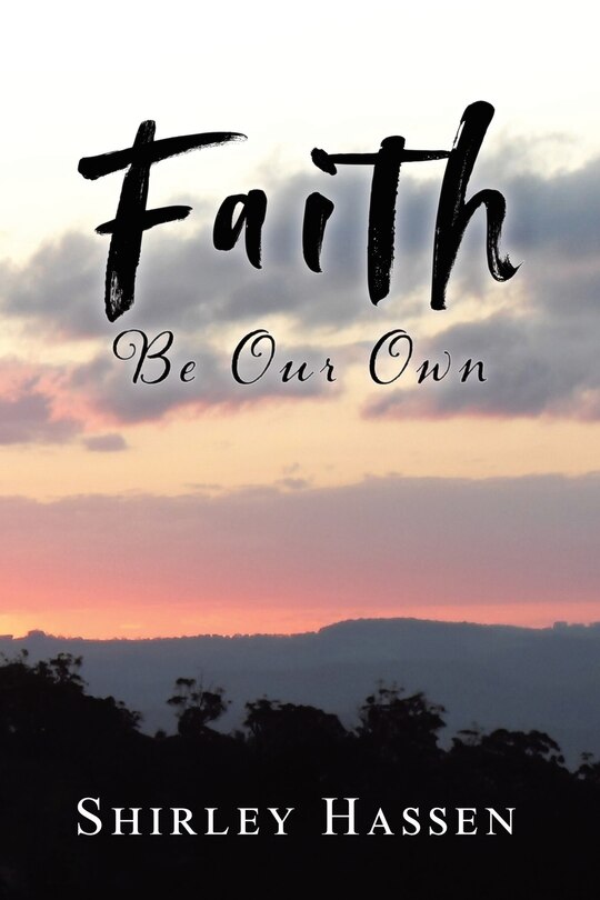 Front cover_Faith Be Our Own