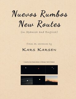 Front cover_Nuevos Rumbos, New Routes (in Spanish and English)