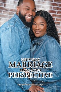 Front cover_Let's Talk Marriage from God's Perspective