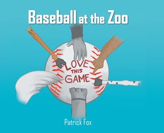 Front cover_Baseball at the Zoo