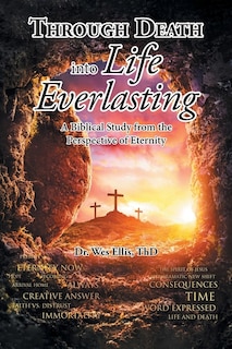Couverture_Through Death Into Life Everlasting