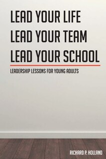 Front cover_Leadership Lessons For Young Adults