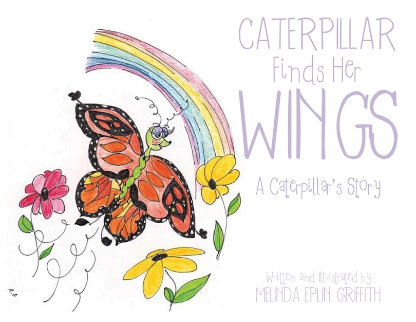 Front cover_Caterpillar Finds Her Wings