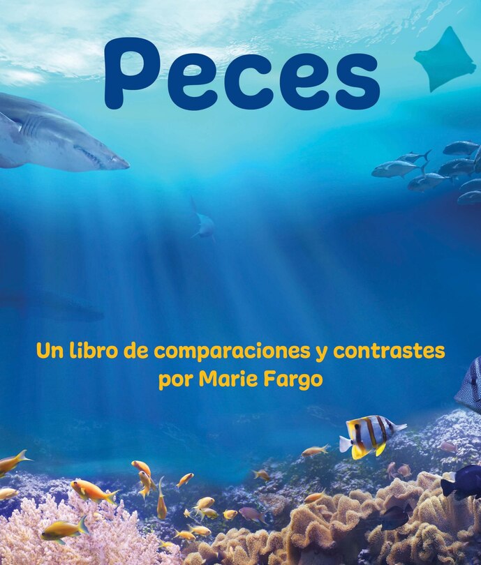Front cover_Peces: Un Libro de Comparaciones Y Contrastes