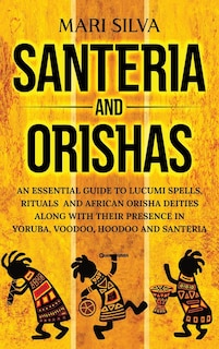Front cover_Santeria and Orishas