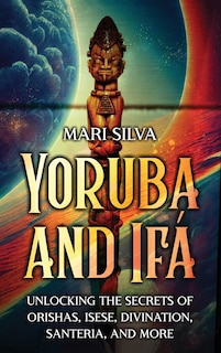 Couverture_Yoruba and Ifá