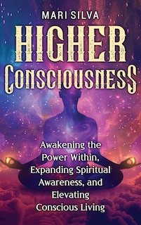 Front cover_Higher Consciousness