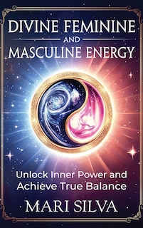 Front cover_Divine Feminine and Masculine Energy