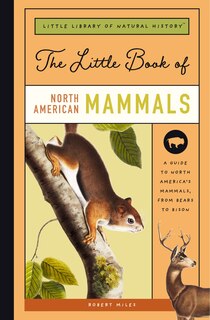 Front cover_The Little Book of North American Mammals