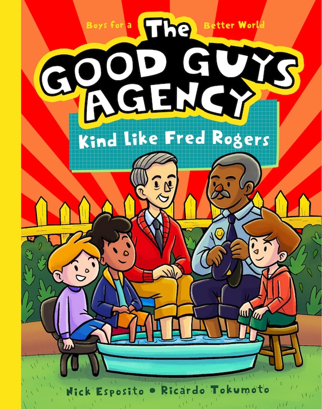 Front cover_The Good Guys Agency: Kind Like Fred Rogers