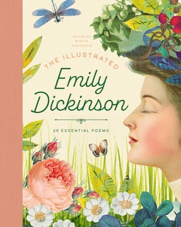 Front cover_The Illustrated Emily Dickinson:  25 Essential Poems