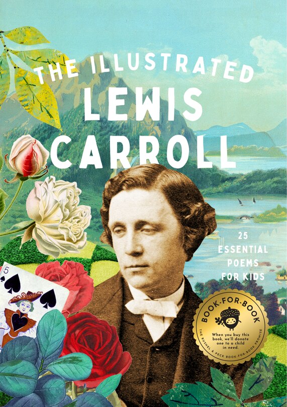 Front cover_The Illustrated Lewis Carroll:  25 Essential Poems