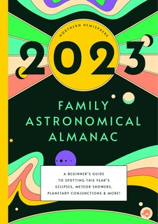 Front cover_The 2023 Family Astronomical Almanac