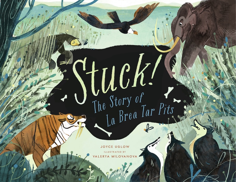 Couverture_Stuck! The Story of La Brea Tar Pits