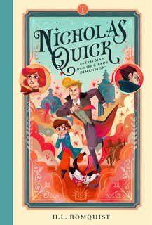 Couverture_Nicholas Quick and the Man from the Chaos Dimension