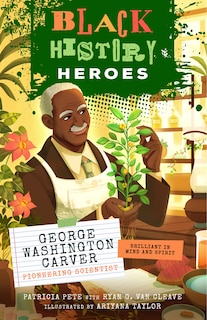 Front cover_Black History Heroes: George Washington Carver
