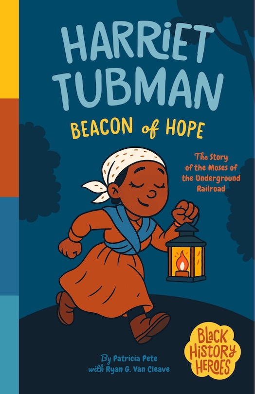 Front cover_Black History Heroes: Harriet Tubman